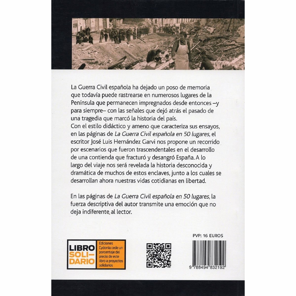 La Guerra Civil Española en 50 Lugares Cydonia Ediciones