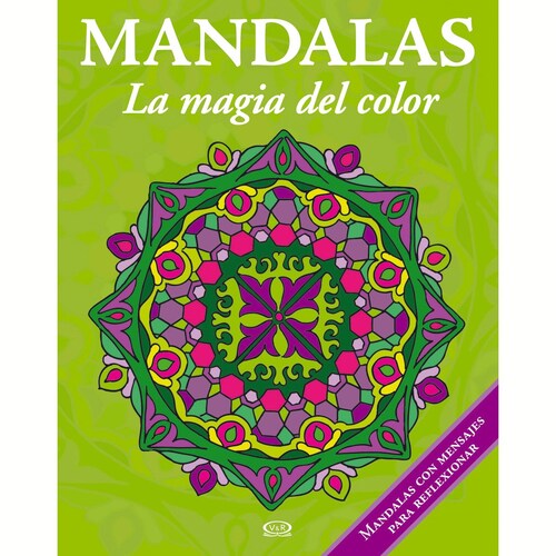 Mandalas la Magia Del Color 6 Verde Vergara & Riba