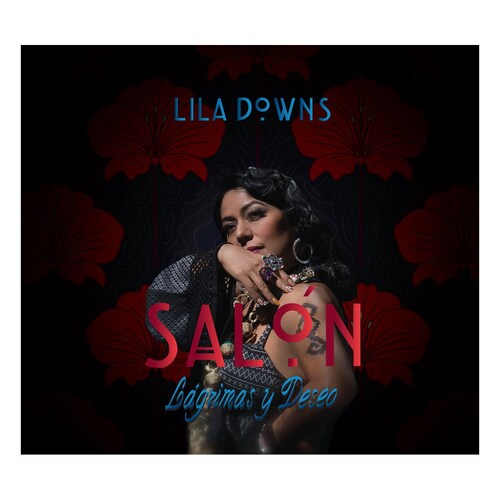 Cd Lila Downs Salon,lagrimás Y Deseo