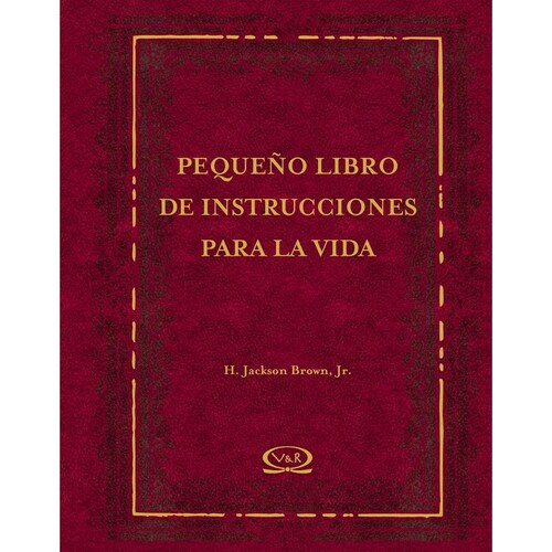 Pequeño Libro de Instrucciones para la Vida Vergara & Riba