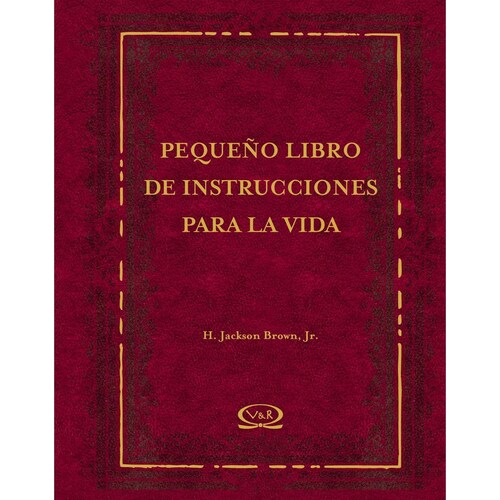 Pequeño Libro de Instrucciones para la Vida Vergara & Riba