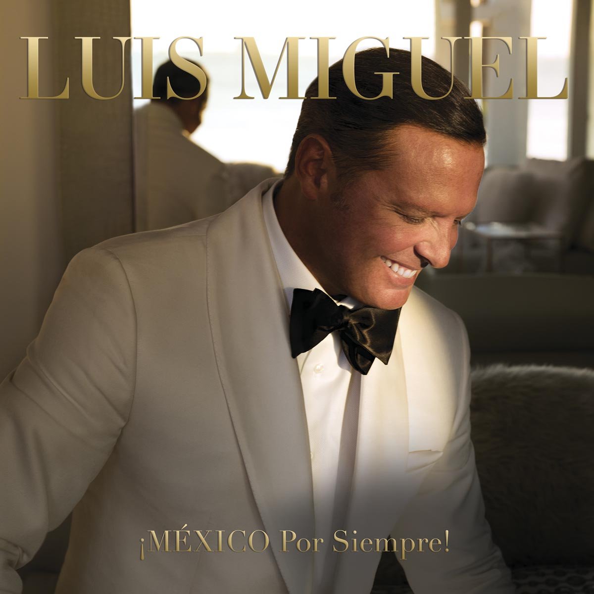 Cd Luis Miguel México por Siempre