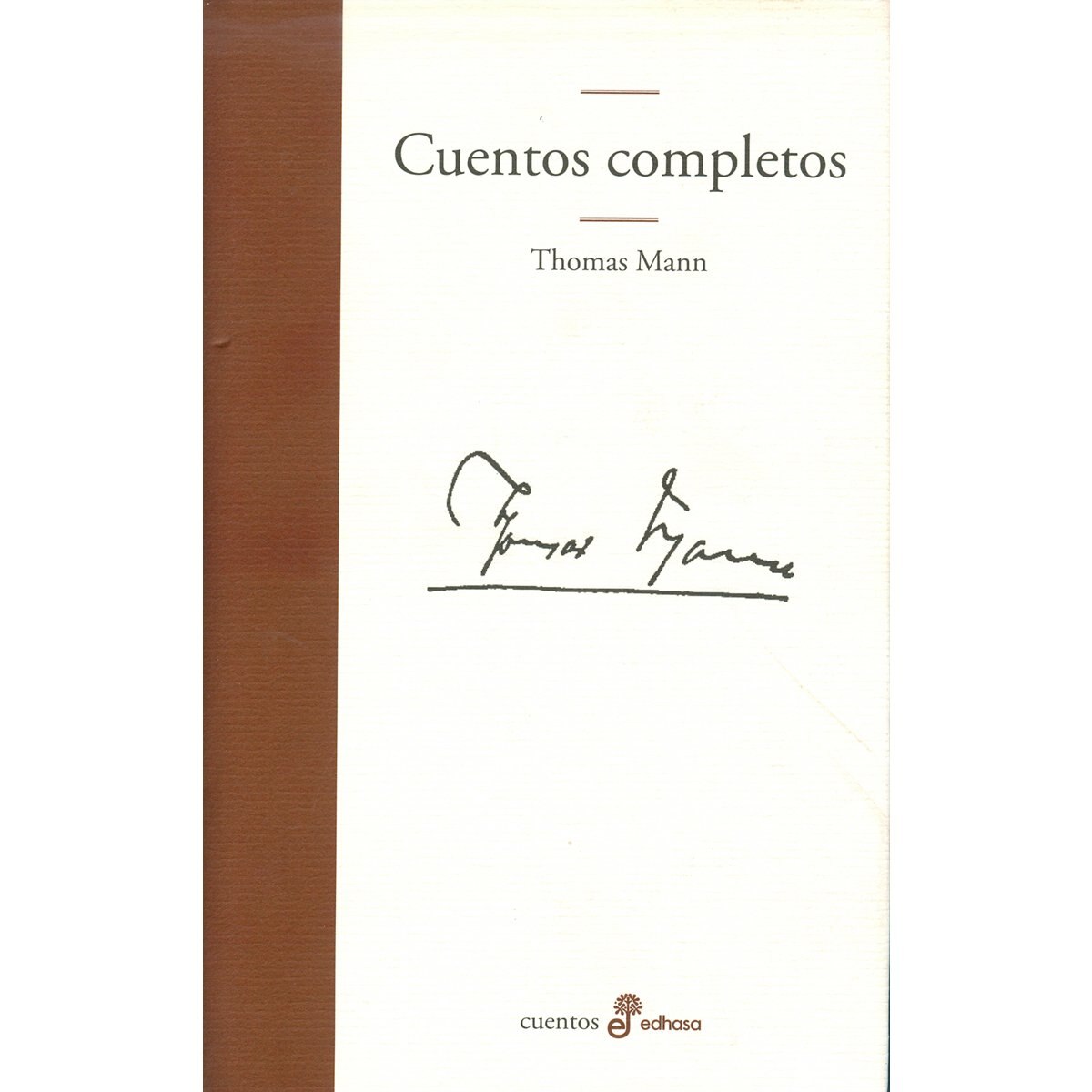 Cuentos Completos de Thomas Mann de Vecchi