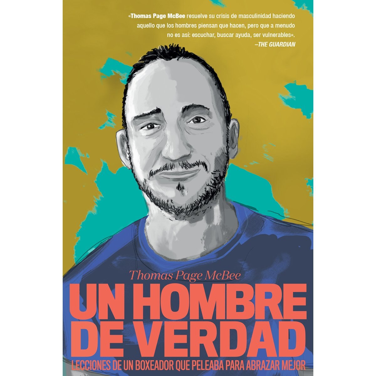 Un Hombre de Verdad Temas de Hoy Planeta