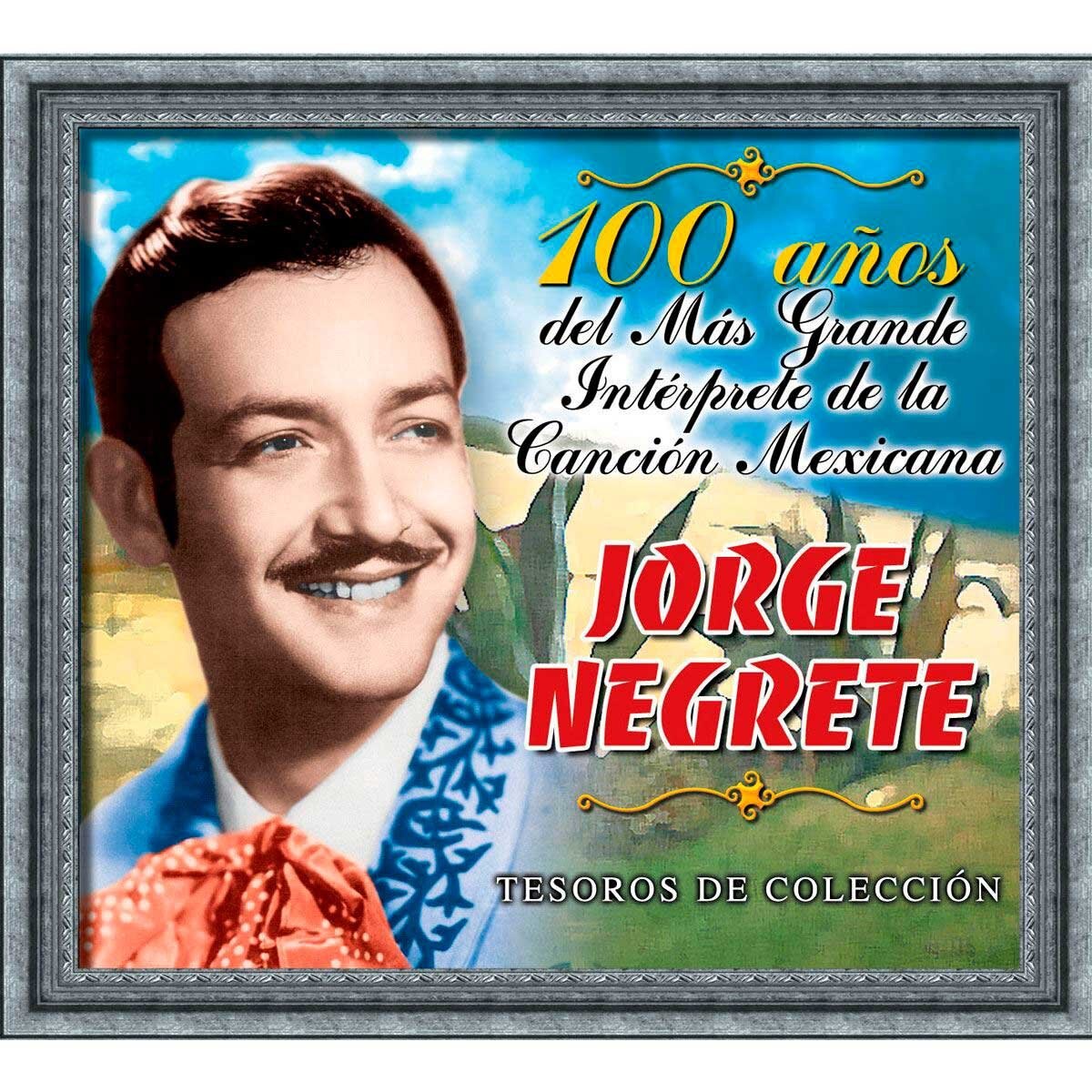 3Cds Jorge Negrete 100 Años