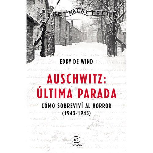 Auschwitz: Última Parada Espasa