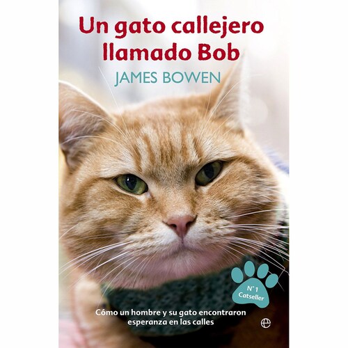 Un Gato Callejero Llamado Bob la Esfera de los Libros