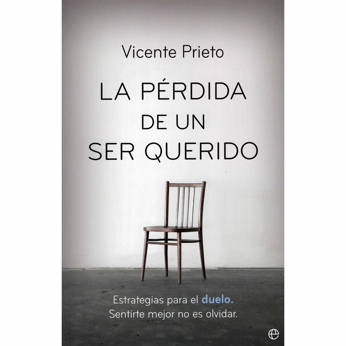La Pérdida de un Ser Querido la Esfera de los Libros