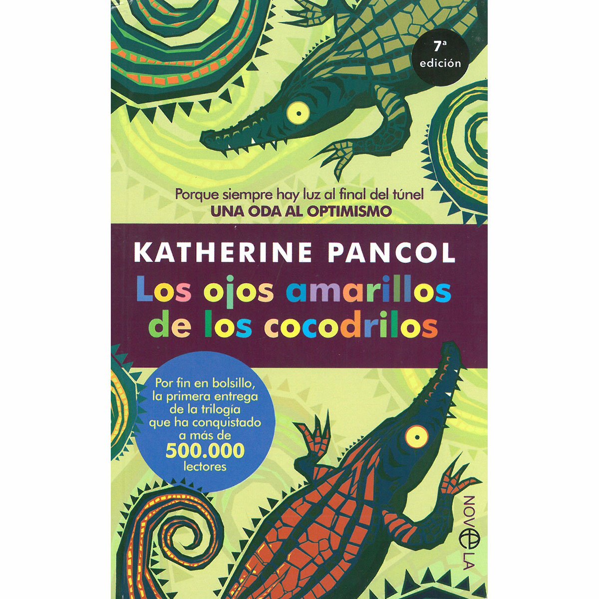 Los Ojos Amarillos de los Cocodrilos la Esfera de los Libros