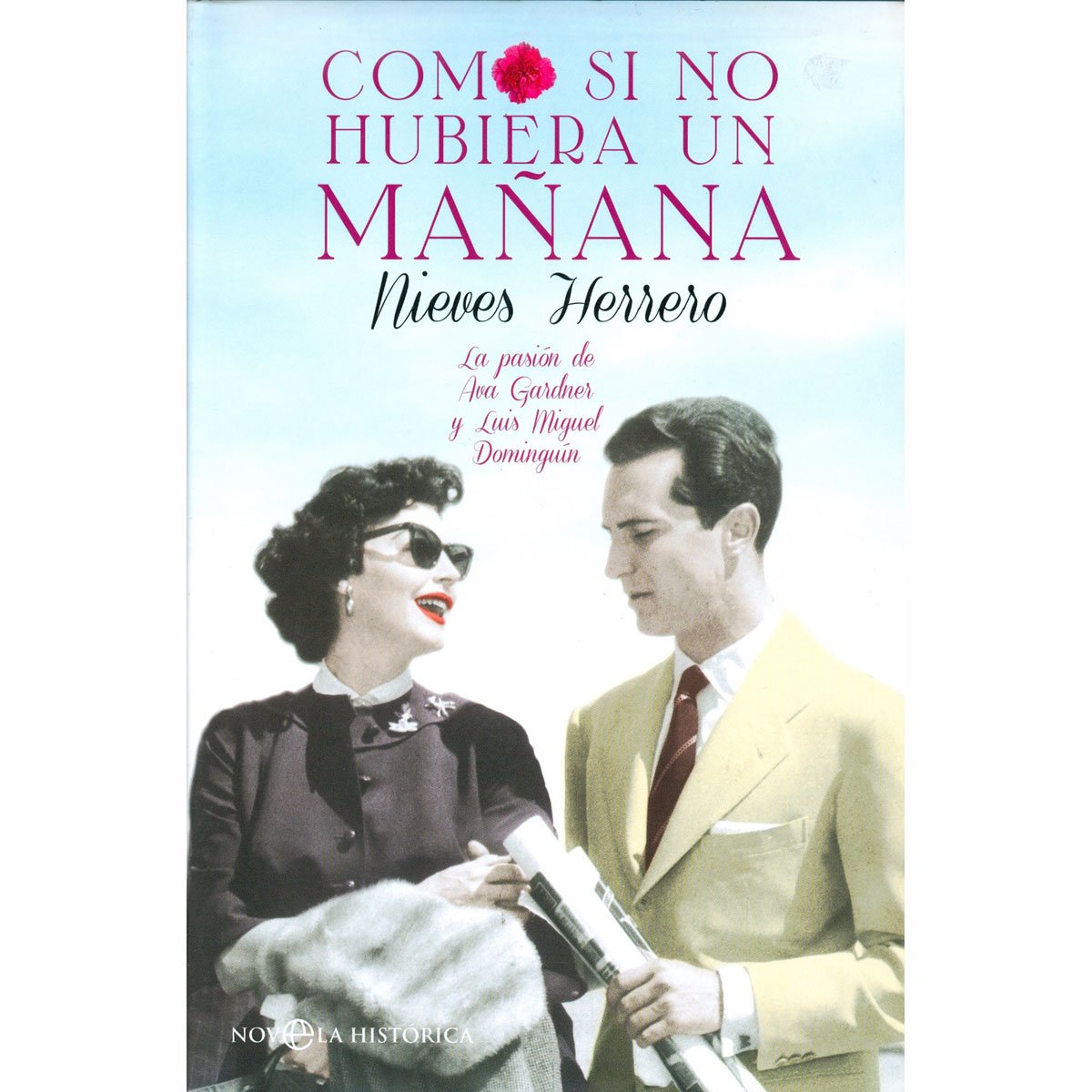 Como si No Hubiera un Mañana la Esfera de los Libros