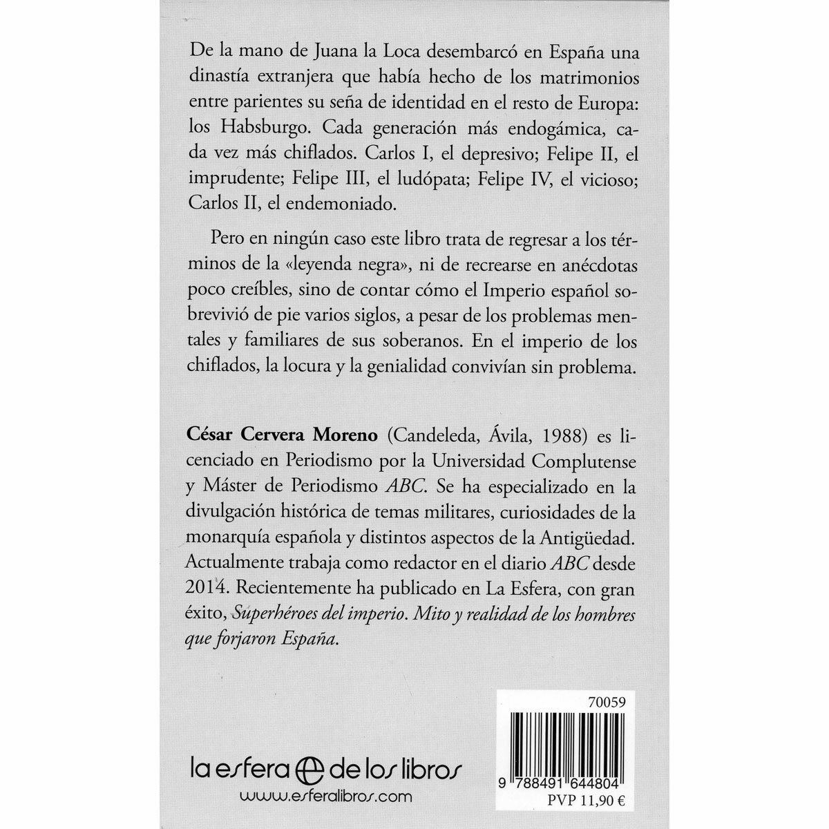 Los Austrias: el Imperio de los Chiflados la Esfera de los Libros