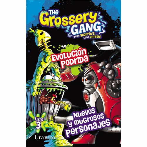 The Grossery Gang. Libro 3  Uranito