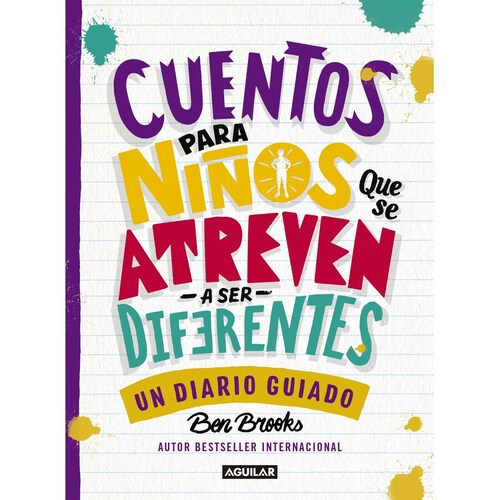Cuentos para Niños Que Se Atreven a Ser Diferentes (Un Diario Guiado)
