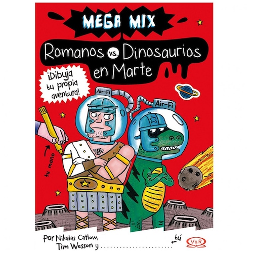 Mega Mix Romanos Vs Dinosaurios en Marte Vergara & Riba