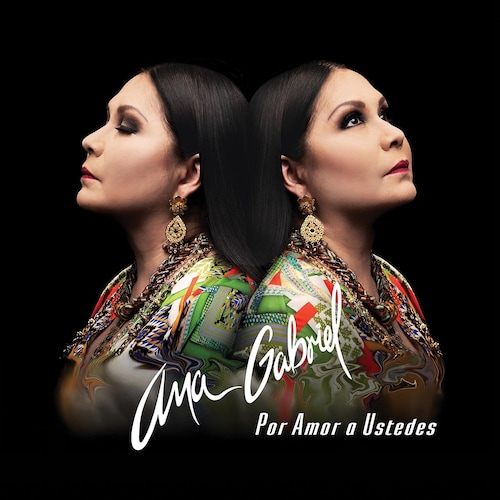 Cd Ana Gabriel por Amor a Ustedes