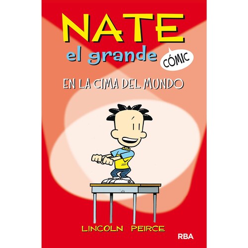 Nate el Grande 1. en la Cima Del Mundo (C&oacute;mic) Rba Molino