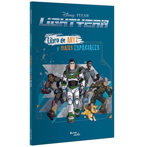 Lightyear. Libro de Arte Y Viajes Espaciales Planeta Junior