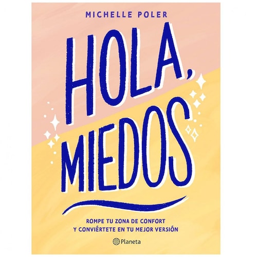 Hola, Miedos Planeta