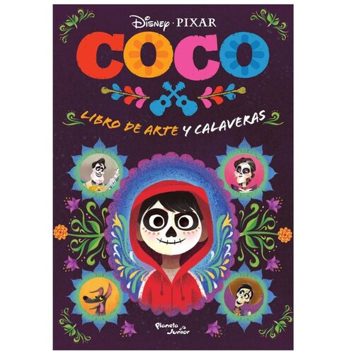Coco. Libro de Arte Y Calaveras Planeta