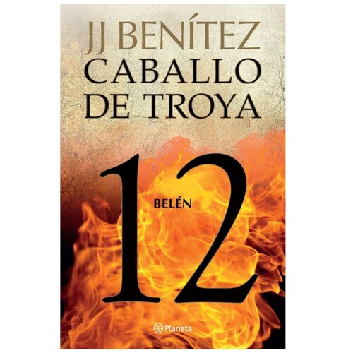 Belén. Caballo de Troya 12 Planeta