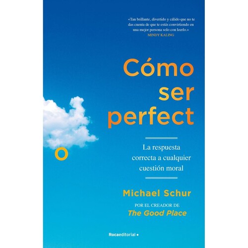 Cómo Ser Perfecto