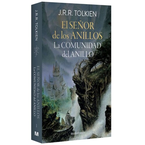 El Señor de los Anillos I. la Comunidad Del Anillo (Ed. Revisada) Minotauro