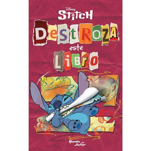 Stitch. Destroza Este Libro