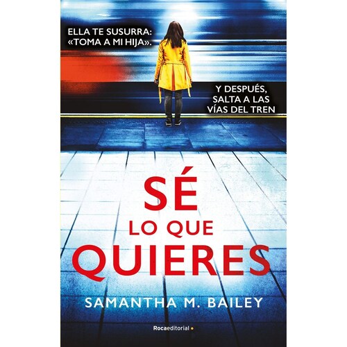 Sé lo Que Quieres