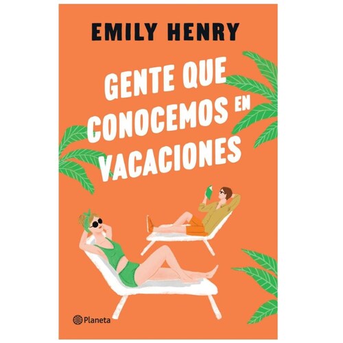Gente Que Conocemos en Vacaciones