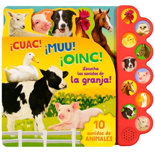 10 Sonidos: ¡cuac! ¡muu! ¡oinc! ¡escucha los Sonidos de la Granja!