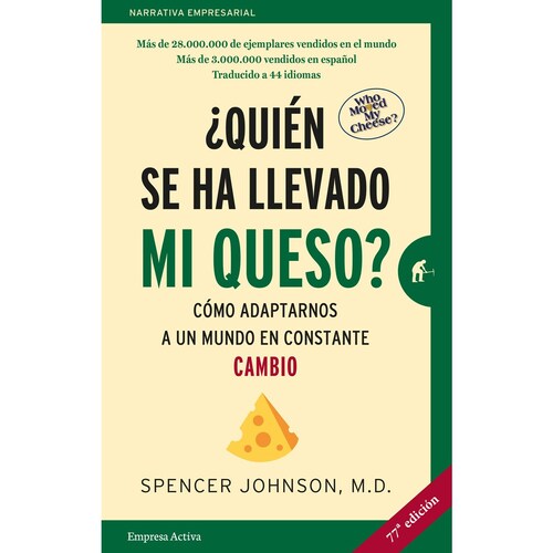 Quien Se Ha Llevado Mi Queso