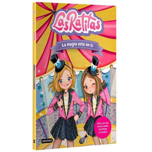 Las Ratitas 10. la Magia Está en Ti