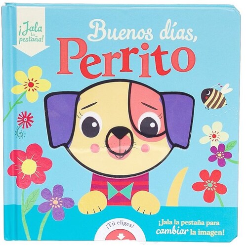 Buenos Días Perrito Novelty