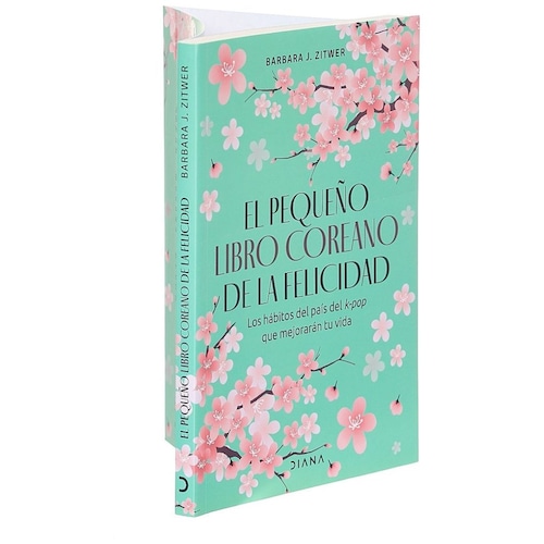 El Pequeño Libro Coreano de la Felicidad