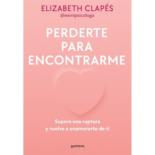 Perderte para Encontrarme