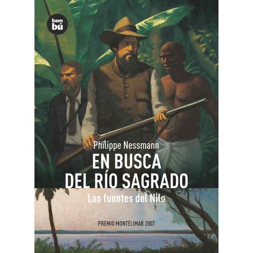 En busca del río sagrado. (Las fuentes del Nilo)