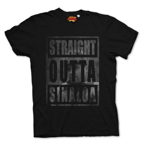 PLAYERA DE EL CHAPO GUZMAN STRAIGTH OUTTA SINALOA, NARCOS MEXICANOS, CHAPO GUZMAN, CABALLERO, PLAYERAS CHINOS.
