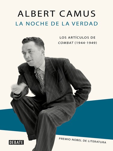 La noche de la verdad, los articulos de combat   (1944,1947)