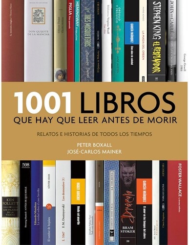 1001 libros que hay que leer antes de morir.