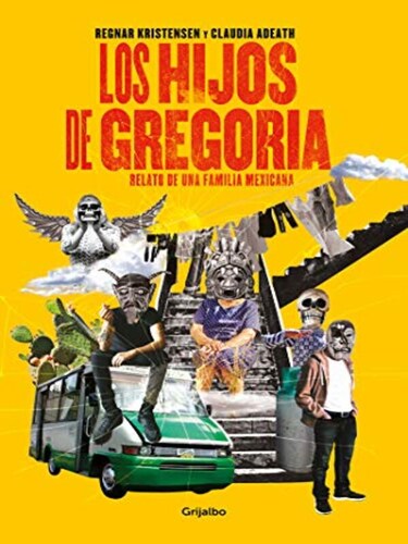 Los hijos de Gregoria