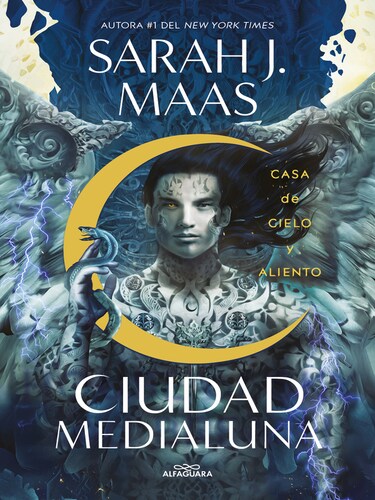 Casa de cielo y aliento (Ciudad Medialuna 2) Sarah J. Maas