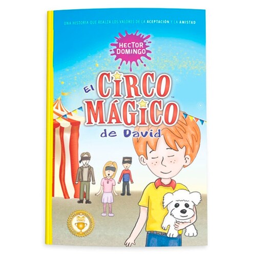 El circo mágico de David: una historia que realza los valores de la aceptación y la amistad