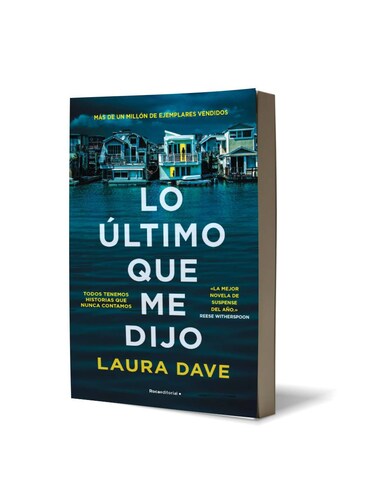 Lo último que me dijo Autor Laura Dave