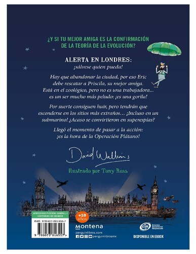 La increíble historia de... la Operación Plátano Autor David Walliams