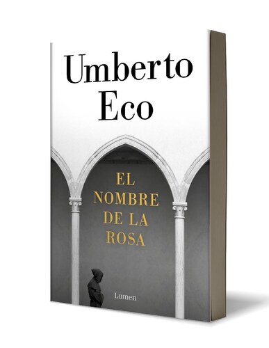 El nombre de la rosa Autor Umberto Eco 