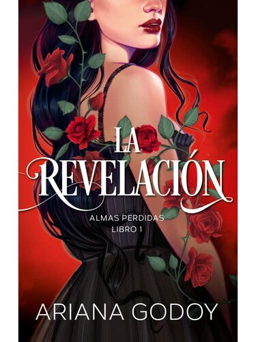 La revelación (Almas perdidas) Autor Ariana Godoy Wattpad
