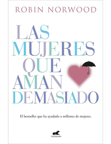 Las mujeres que aman demasiado
