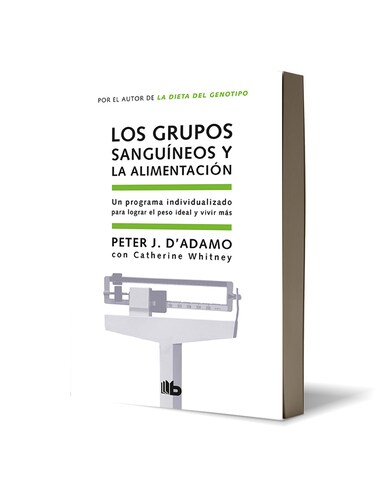 Libro físico Los grupos sanguíneos y la alimentación Auto Whitney, Catherine / J. D'Adamo, Dr. Peter