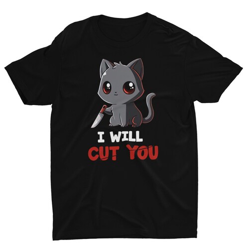 Playera Caballero y Dama Meme Gatitos I Will Cut You Gato Cat