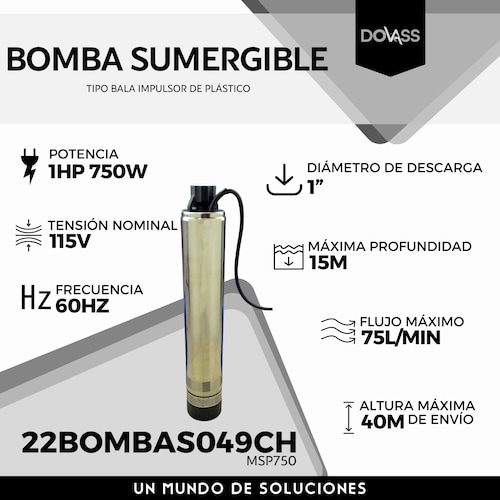 Bomba Sumergible Tipo Bala 1HP Impulsor de plástico 115v/60hz 750w Cuerpo de acero inoxidable Diámetro de descarga 1 Pulgada Flujo máximo envío 40 m